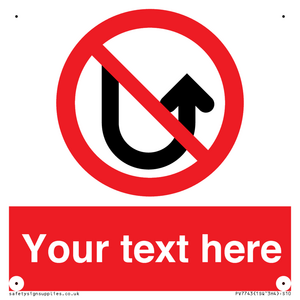 Custom prohibition No u turns